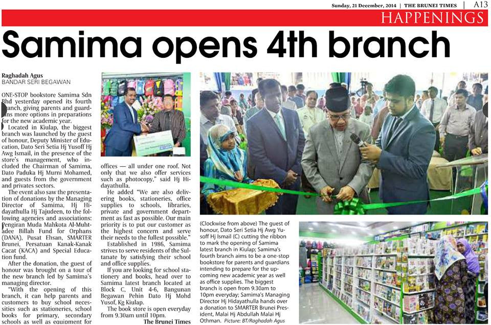Brunei Times article about the opening of our 4th branch