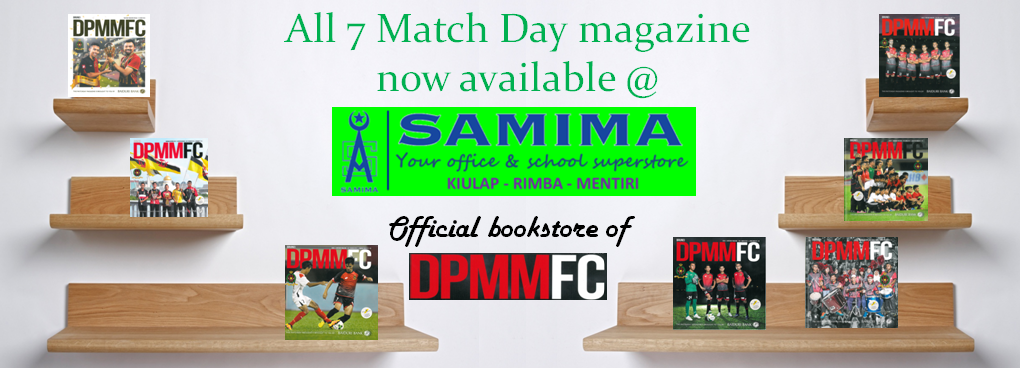 Get DPMM FC Matchday Magazine at Samima