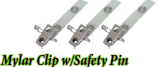 Mylar Clip w/Safety Pin